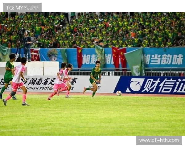 湘超足球:探寻湘江足球魅力与发展之路,成就地方足球新辉煌 湘超足球:探寻湘江足球魅力与发展之路,成就地方足球新辉煌